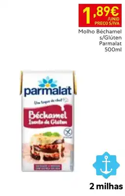 Recheio Molho Béchamel s/Glúten Parmalat promoção