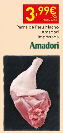 Recheio Perna de peru macho amadori importada promoção