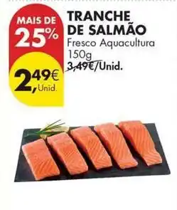 Pingo Doce Aquacultura - tranche de salmão promoção