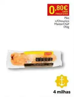 Recheio Masterchef - pao c/chourico masterchef promoção