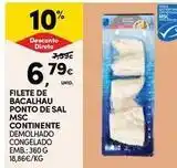 Continente Bom dia Continente - filete de bacalhau ponto de sal msc promoção