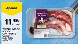 Continente Bom dia A+ - tentaculos de polvo continente promoção
