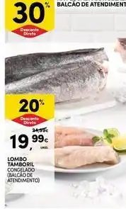 Continente Bom dia Lombo tamboril promoção