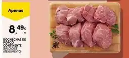 Continente Bom dia Continente - bochechas de porco promoção