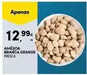 Continente Bom dia Ameijoa branca grande fresca promoção