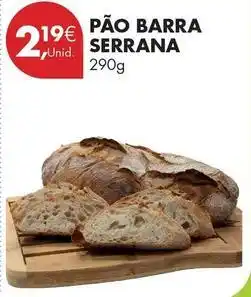 Pingo Doce Serrana - pão barra promoção