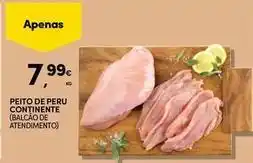 Continente Bom dia Continente - peito de peru promoção