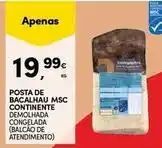 Continente Bom dia Continente - posta de bacalhau msc promoção