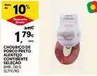Continente Bom dia Seleção du chef - chourico de porco preto alentejo continente promoção