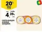 Continente Bom dia Cesto queijos a nossa queijaria promoção