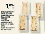 Continente Bom dia Continente - sandes atum/delicias do mar/frango/fiambre e queijo cozinha promoção