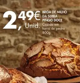 Pingo Doce Broa de milho da serra pingo doce promoção