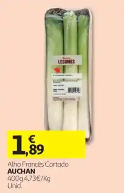 Auchan Alho Francês Cortado Auchan promoção