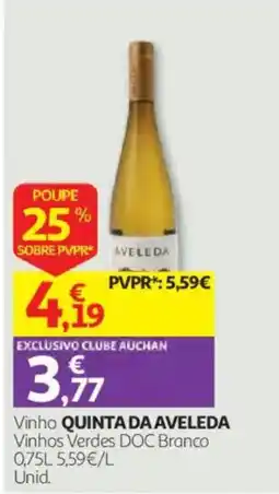 Auchan Vinho Quinta da Aveleda promoção