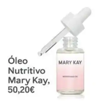 Óleo Nutritivo Mary Kay