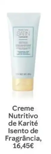 Mary Kay Creme Nutritivo de Karité Isento de Fragrância promoção