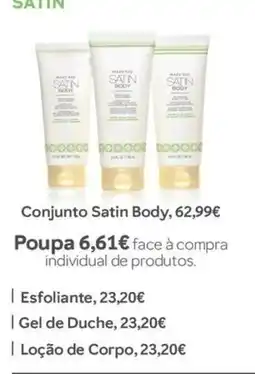 Mary Kay Conjunto Satin Body promoção