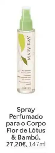 Mary Kay Spray Perfumado para o Corpo Flor de Lótus & Bambú promoção