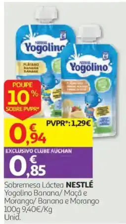 Auchan Sobremesa Láctea Nestlé Yogolino Banana/Maçã e Morango/Banana e Morango promoção