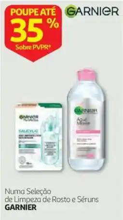 Auchan Garnier numa seleção de limpeza de rosto e séruns promoção