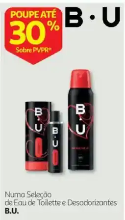 Auchan B.U. Eau de Toilette e Desodorizantes promoção