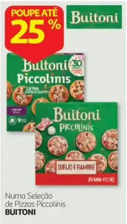 Auchan Numa Seleção de Pizzas Piccolinis Buitoni promoção