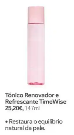 Mary Kay Tónico Renovador e Refrescante TimeWise promoção