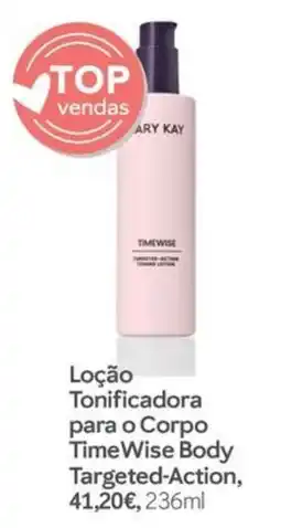 Mary Kay mary kay loção tonificadora para o corpo timewise body targeted-action promoção