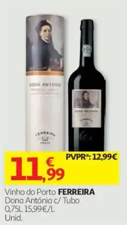 Auchan vinho do porto ferreira dona antónia c/ tubo promoção