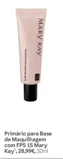 Mary Kay Primário para Base de Maquilhagem com FPS 15 Mary Kay promoção