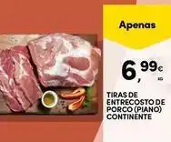 Continente Bom dia Continente - tiras de entrecosto de porco (piano) promoção
