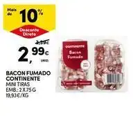 Continente Bom dia Continente - bacon fumado promoção