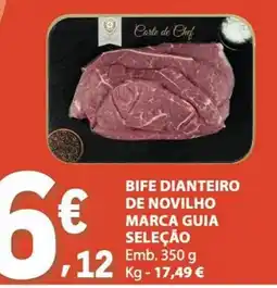 E.Leclerc Bife dianteiro de novilho marca guia seleção promoção