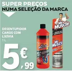 E.Leclerc Mr Muscle desentupidor canos com lixívia promoção