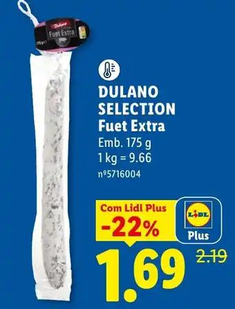 Dulano selection fuet extra