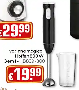 Bolama Varinha mágica hoffen 800 w 3 em promoção