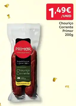 Amanhecer Chouriço Corrente Primor promoção