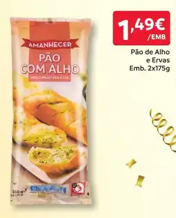 Amanhecer Amanhecer pão com alho promoção