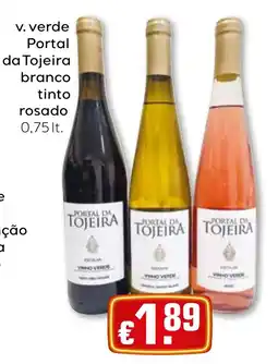 Bolama V. verde portal da tojeira branco tinto rosado promoção
