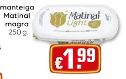 Bolama Matinal manteiga magra promoção