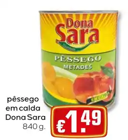 Bolama pêssego em calda dona sara promoção