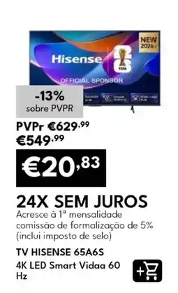 Radio Popular Tv hisense 65a6s promoção