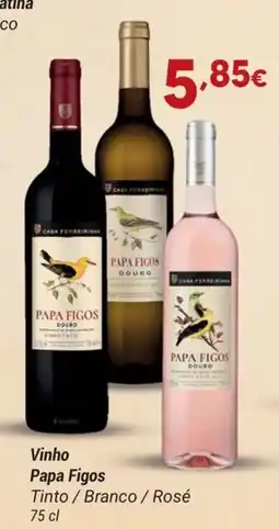 GidaCarnes Supermercados Vinho Papa Figos Tinto / Branco / Rosé promoção
