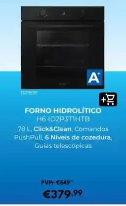 Radio Popular Forno hidrolítico H6 ID2P3THTB promoção