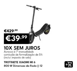 Radio Popular Trotinete xiaomi mi 6 promoção