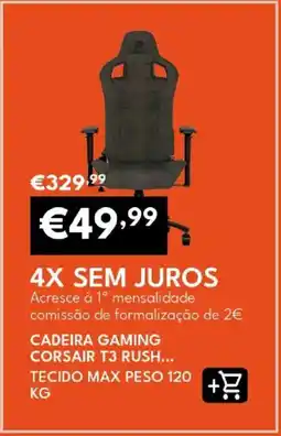 Radio Popular Cadeira gaming corsair t3 rush tecido max peso 120 + promoção