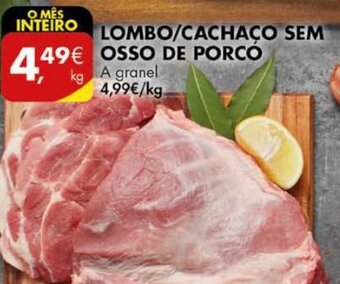 Pingo Doce Lombo/Cachaço Sem Osso de Porco promoção