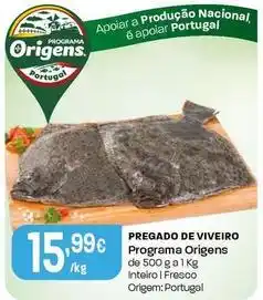 Intermarché Programa origens - pregado de viveiro promoção