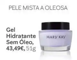 Mary Kay Gel hidratante sem óleo mary kay promoção