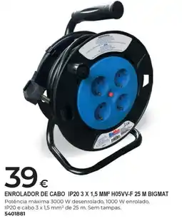 BigMat enrolador de cabo ip20 3 x 1,5 mm² h05vv-f 25 m bigmat promoção